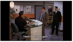 quit the gym